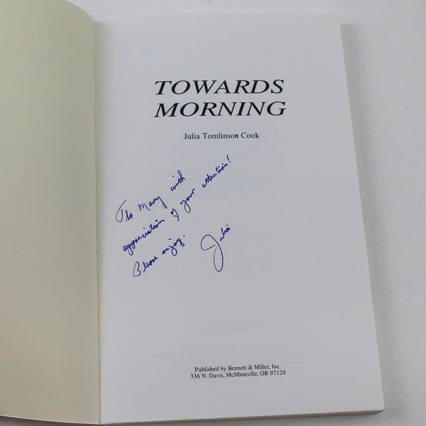 Signed "Towards Morning" by Julia Tomlinson Cook, 1990 Paperback