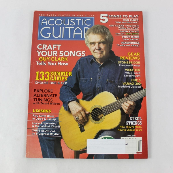 Lot of Acoustic Guitar Magazine April 2007 Vol. 17 No. 10 Issue 172