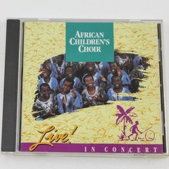 African Children's Choir Live In Concert CD 1991 - Good Condition