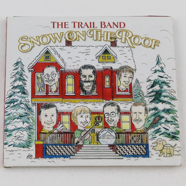 The Trail Band Snow On The Roof CD 2008 - Holiday Classics - Good Condition