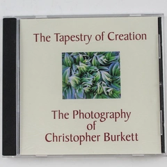 The Tapestry of Creation Christopher Burkett Photography Audio CD 2001