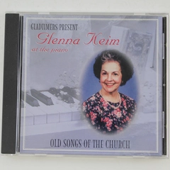 Gladtimers Glenna Keim Old Songs of the Church 2001 CD Pre-owned Condition
