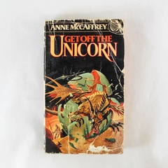 Vintage Get Off The Unicorn by Anne McCaffrey Paperback 1977 Pre-Owned