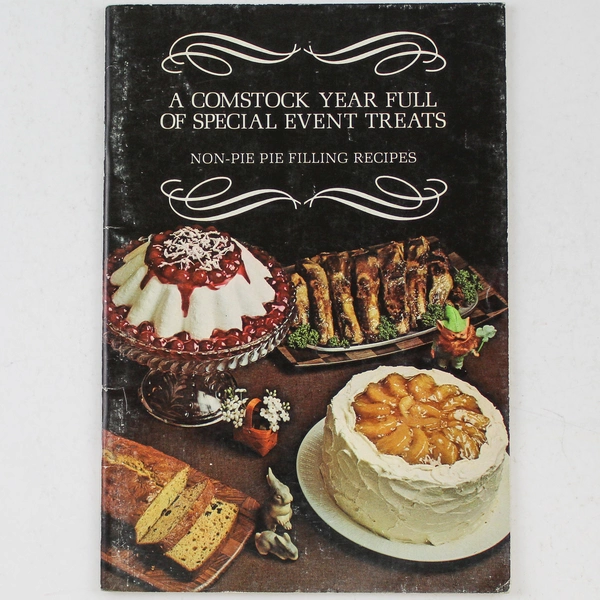 A Comstock Year Full of Special Event Treats Non-Pie Recipes Book Borden Inc.