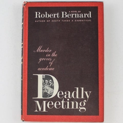 Deadly Meeting by Robert Bernard 1970 W.W. Norton Good Pre-Owned Mystery Book