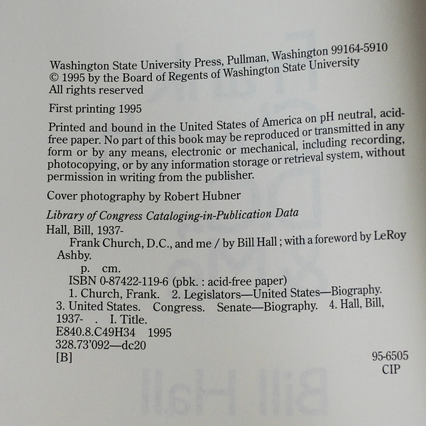 Frank Church D.C. & Me by Bill Hall Signed First Printing 1995 WSU Press