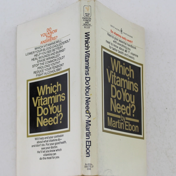 Which Vitamins Do You Need? by Martin Ebon 1974 Bantam Books Paperback