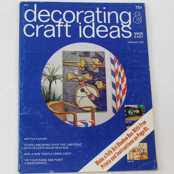 Vintage Decorating & Craft Ideas Magazine February 1972 MAC Illustrated