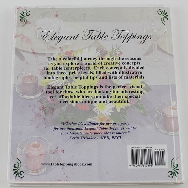 Signed "Elegant Table Toppings" Book by Larson & Richardson - HC 2004