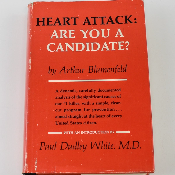 Heart Attack: Are You A Candidate by Arthur Blumenfeld, 1964, Good Condition