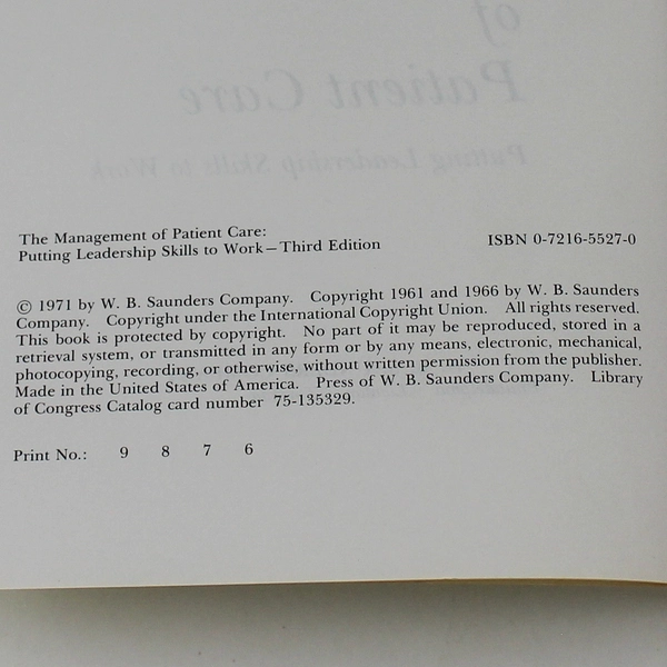 The Management of Patient Care by Thora Kron Leadership Skills Book