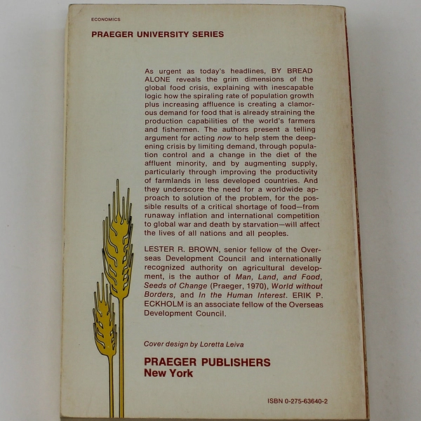 By Bread Alone by Lester R. Brown 1974 Paperback Good Condition Book