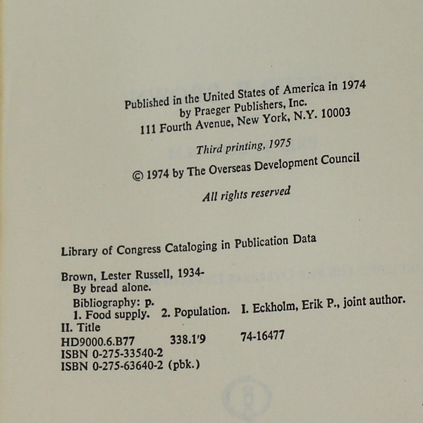 By Bread Alone by Lester R. Brown 1974 Paperback Good Condition Book