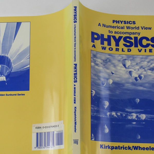 Physics A World View by Kirkpatrick & Wheeler 1992 PB Good Condition Textbook