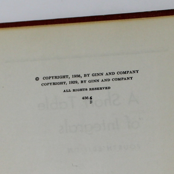 A Short Table of Integrals 4th Edition Peirce Foster 1956 HC - Good Condition