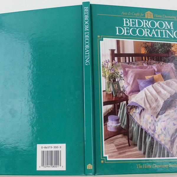 Bedroom Decorating Book by Home Decorating Institute 1991 Hardcover Guide
