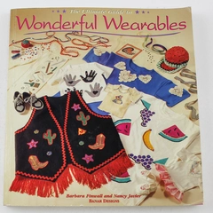 The Ultimate Guide to Wonderful Wearables by Finwall & Javier, 1994