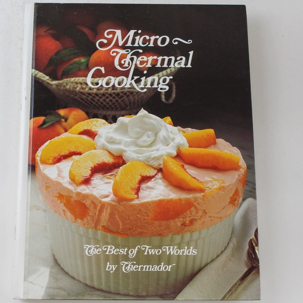 Micro Thermal Cooking: The Best of Two Worlds by Thermador - Good Condition