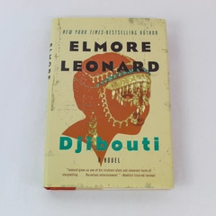 Elmore Leonard Djibouti Hardcover 1st Edition 2010 Good Condition