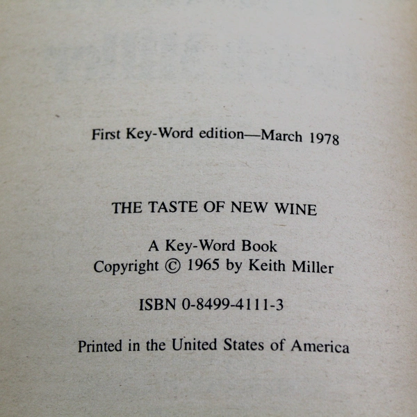 Vintage The Taste of New Wine by Keith Miller 1965 Paperback Book