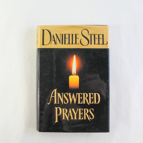 Danielle Steel Answered Prayers Hardcover Novel 2002 Dust Jacket Pre-Owned