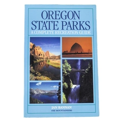 Oregon State Parks Recreation Guide by Jan Bannan 1993 - Good Condition