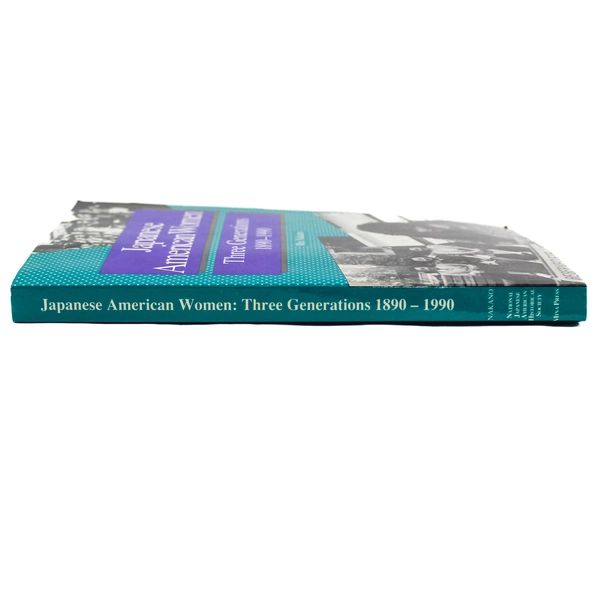 Japanese American Women: Three Generations 1890-1990 by Mei Nakano Good