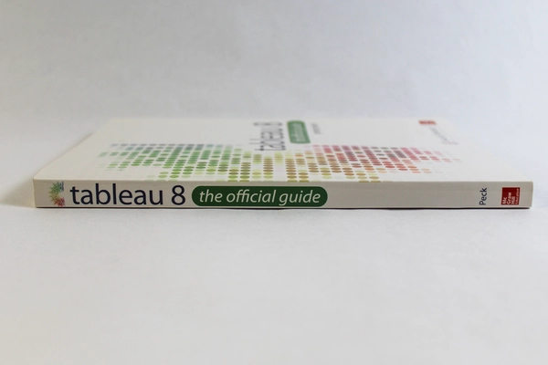 Tableau 8 The Official Guide by George Peck with Unopened CD Good Condition