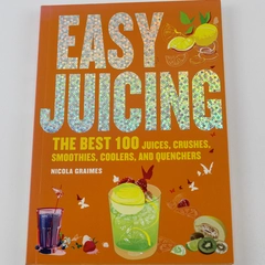 Easy Juicing by Nicola Graimes 2006 Paperback Book - Good Condition