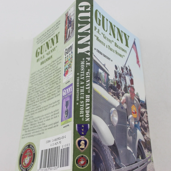 Gunny by P.E. Brandon Signed 2007 Third Edition Paperback Military Story