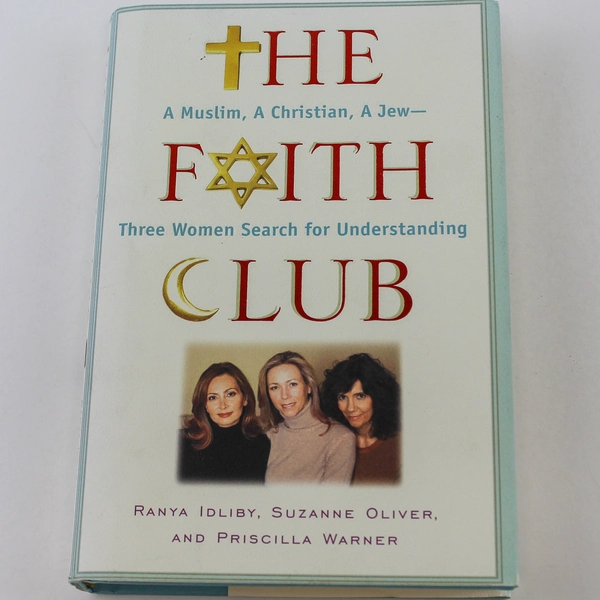 The Faith Club by Idliby Oliver & Warner 2006 Hardcover Book Good Condition