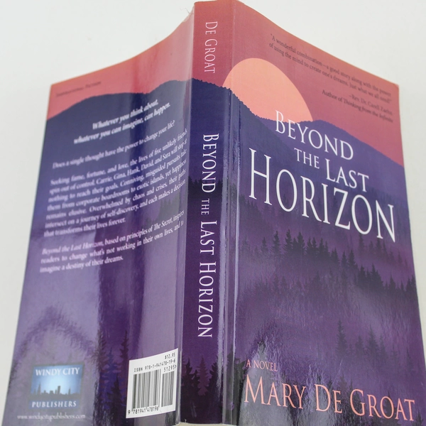 Beyond The Last Horizon by Mary De Groat 2015 Paperback - Good Condition