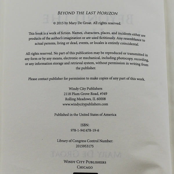Beyond The Last Horizon by Mary De Groat 2015 Paperback - Good Condition