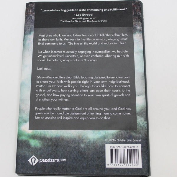 Life On Mission by Tim Harlow 2014 Hardcover Book - Good Condition