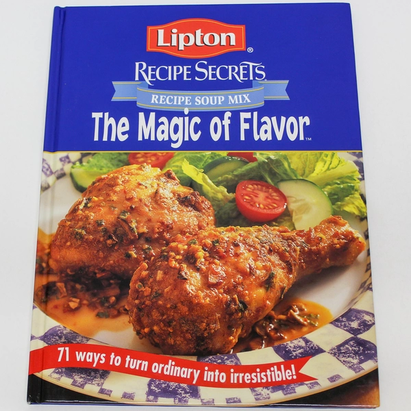 Lipton Recipe Secrets Cookbook 1999 - 71 Flavorful Recipes, Hardcover