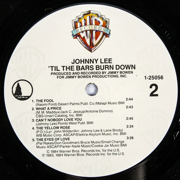 Johnny Lee 'Til The Bars Burn Down LP 1984 Warner Bros Country Music