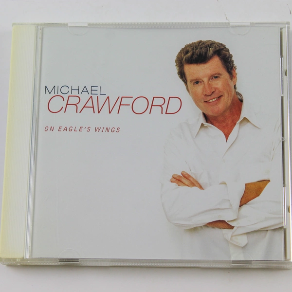 Michael Crawford On Eagle's Wings CD 1998 Atlantic Good Condition Untested