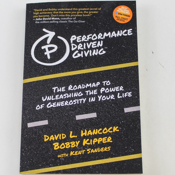Performance Driven Giving by Hancock Kipper & Sanders Good Condition