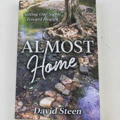 Almost Home by David Steen 2024 Paperback - Good Pre-Owned Condition