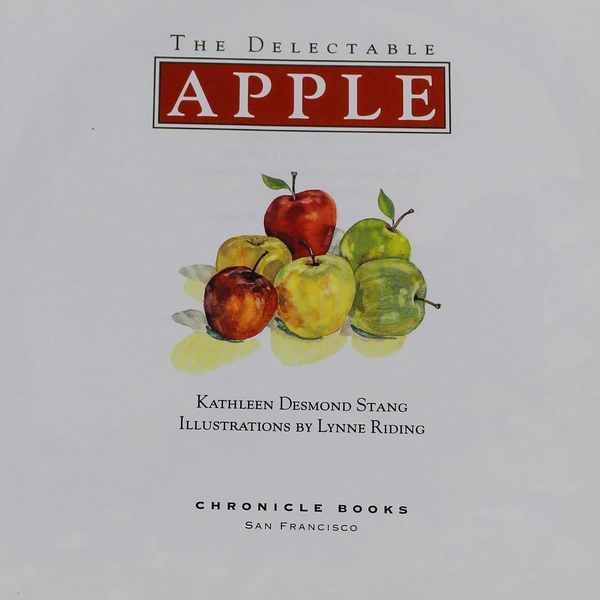The Delectable Apple by Kathleen Desmond Stang Good Pre-Owned Paperback
