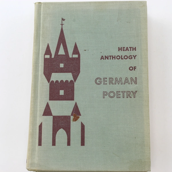 Heath Anthology of German Poetry by August Closs 1963 - Good Condition