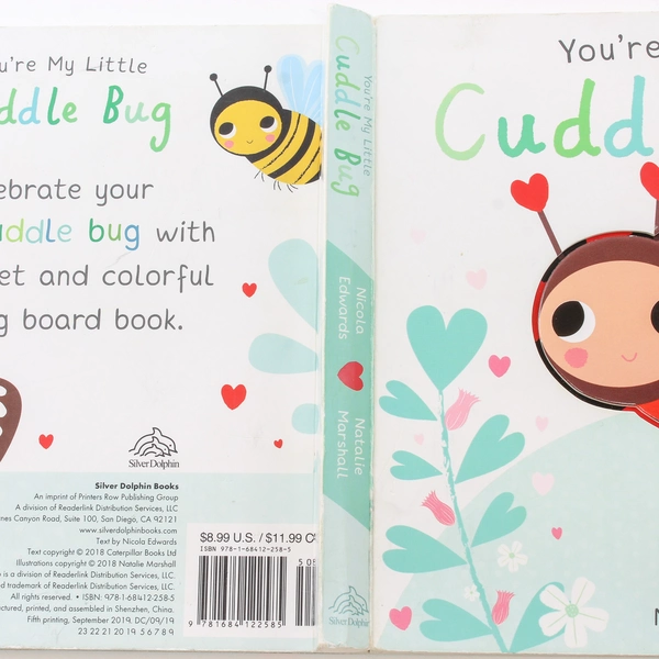 You're My Little Cuddle Bug by Nicola Edwards 2018 Hardcover Children's Book