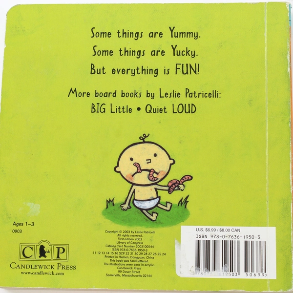 Yummy Yucky by Leslie Patricelli 2003 Hardcover Children's Book Good Condition