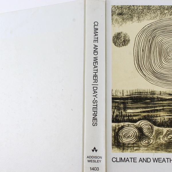 Climate and Weather by John A. Day & Gilbert L. Sternes 1970 Hardcover Book