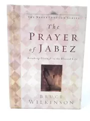 The Prayer of Jabez by Bruce Wilkinson Hardcover 2000 Multnomah