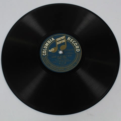 Columbia Record A1718 Walter Wheatley "Drink To Me Only With Thine Eyes" 78 RPM