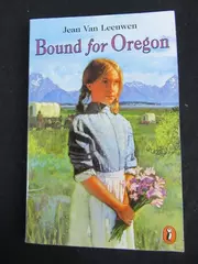 Bound for Oregon by Jean Van Leeuwen Paperback 1996 Puffin Books Pre-Owned