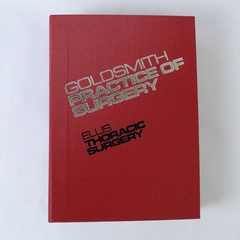 Goldsmith's Practice of Surgery Ellis Thoracic Surgery 1987 HC Good Condition