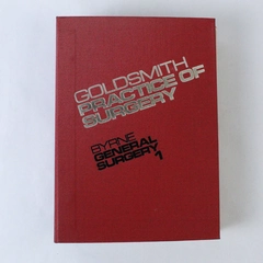 Goldsmith Practice of Surgery by Byrne 1987 HC Textbook - Good Condition