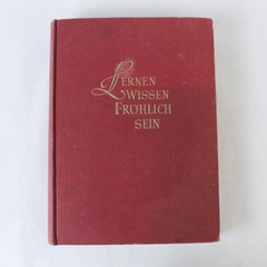 Lernen Wissen Fröhlich Sein Vintage Book by Inge Zopf & Josef ZanBauer Rare